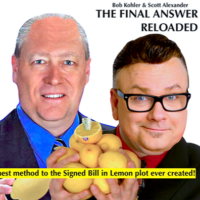 THE FINAL ANSWER RELOADED (Gimmick and online instructions) by Scott Alexander & Bob Kohler - Trick